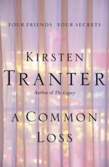 A Common Loss, Paperback Book A Common Loss, Paperback Book