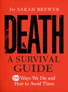 Death: A Survival Guide