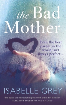 The Bad Mother, Paperback Book The Bad Mother, Paperback Book