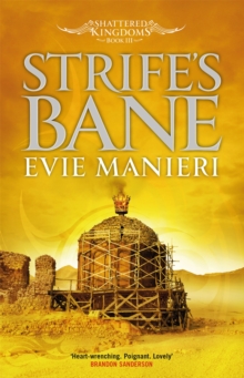Strife's Bane : Shattered Kingdoms: Book 3, Paperback / softback Book Strife's Bane : Shattered Kingdoms: Book 3, Paperback / softback Book