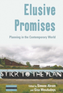Elusive Promises : Planning in the Contemporary World, Hardback Book Elusive Promises : Planning in the Contemporary World, Hardback Book