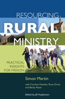 Resourcing Rural Ministry : Practical insights for mission