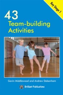 43 Team Building Activities for Key Stage 1