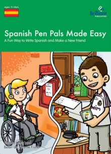 Spanish Pen Pals Made Easy KS3