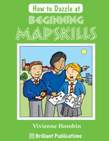 How to Dazzle at Beginning Mapskills : How to Dazzle at Beginning Mapskills