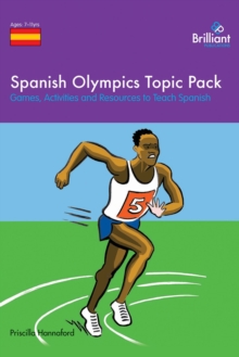 Spanish Olympics Topic Pack : Games, Activities and Resources to Teach Spanish