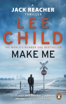 Make Me : (Jack Reacher 20)