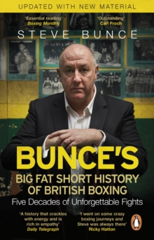 Bunce's Big Fat Short History of British Boxing, Paperback Book Bunce's Big Fat Short History of British Boxing, Paperback Book