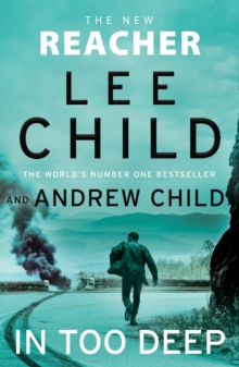 In Too Deep : (Jack Reacher 29)