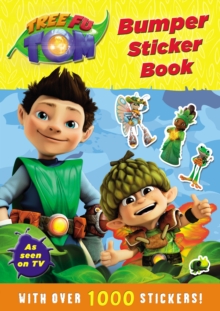 Tree Fu Tom: Bumper Sticker Book, Paperback Book Tree Fu Tom: Bumper Sticker Book, Paperback Book