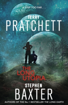The Long Utopia : (The Long Earth 4), Hardback Book The Long Utopia : (The Long Earth 4), Hardback Book