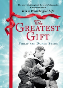 The Greatest Gift, Hardback Book The Greatest Gift, Hardback Book