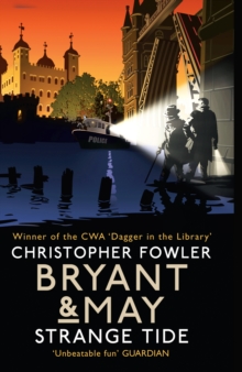 Bryant & May - Strange Tide, Hardback Book Bryant & May - Strange Tide, Hardback Book