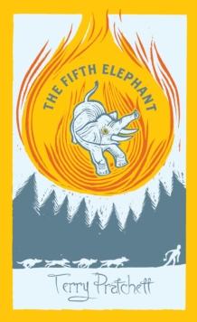 The Fifth Elephant : (Discworld Novel 24)