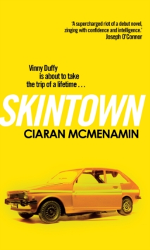 Skintown, Hardback Book Skintown, Hardback Book