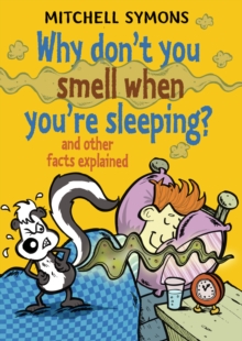 Why Don't You Smell When You're Sleeping?, Hardback Book Why Don't You Smell When You're Sleeping?, Hardback Book
