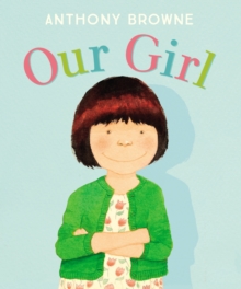 Our Girl, Hardback Book Our Girl, Hardback Book