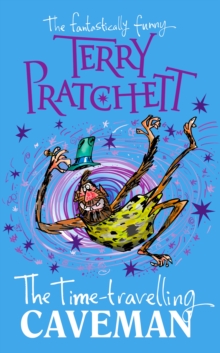 The Time-travelling Caveman, Hardback Book The Time-travelling Caveman, Hardback Book