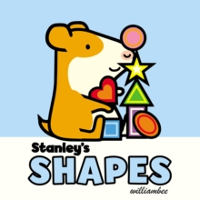 Stanley's Shapes, Board book Book Stanley's Shapes, Board book Book