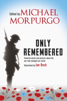 Only Remembered, Hardback Book Only Remembered, Hardback Book