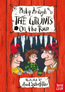The Grunts on the Run, Hardback Book The Grunts on the Run, Hardback Book