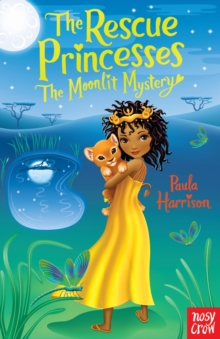 The Rescue Princesses: The Moonlit Mystery