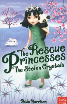 The Rescue Princesses: The Stolen Crystals, Paperback Book The Rescue Princesses: The Stolen Crystals, Paperback Book