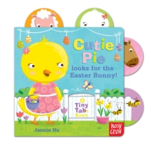Tiny Tabs: Cutie Pie Looks for the Easter Bunny, Board book Book Tiny Tabs: Cutie Pie Looks for the Easter Bunny, Board book Book