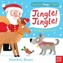 Can You Say it Too: Jingle Jingle, Board book Book Can You Say it Too: Jingle Jingle, Board book Book