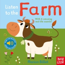 Listen to the Farm, Board book Book Listen to the Farm, Board book Book
