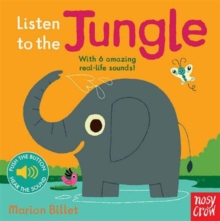 Listen to the Jungle, Board book Book Listen to the Jungle, Board book Book