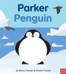 Rounds: Parker Penguin, Hardback Book Rounds: Parker Penguin, Hardback Book