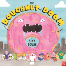 Doughnut of Doom, Hardback Book Doughnut of Doom, Hardback Book