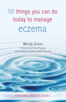 50 Things You Can Do Today to Manage Eczema