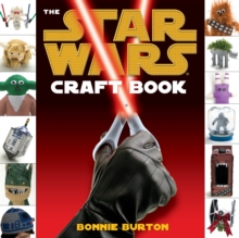 Star Wars : The Craft Book, Paperback Book Star Wars : The Craft Book, Paperback Book