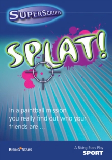 SPLAT!