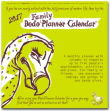 Dodo Family Planner Calendar 2017 - Month to View with 5 Daily Columns : A Calendar to Organise Up to 5 People's Activities. For Family or Friends; See Everyone's Comings and Goings in One Handy Place, Calendar Book Dodo Family Planner Calendar 2017 - Month to View with 5 Daily Columns : A Calendar to Organise Up to 5 People's Activities. For Family or Friends; See Everyone's Comings and Goings in One Handy Place, Calendar Book