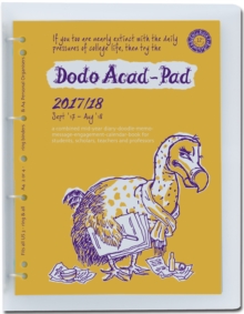 Dodo ACAD-PAD A4 Diary 2017-2018 Mid Year / Academic Year, Week to View c/w Binder : A Combined Doodle-Memo-Message-Engagement-Calendar-Organiser-Planner for Students and Teachers, Diary Book Dodo ACAD-PAD A4 Diary 2017-2018 Mid Year / Academic Year, Week to View c/w Binder : A Combined Doodle-Memo-Message-Engagement-Calendar-Organiser-Planner for Students and Teachers, Diary Book