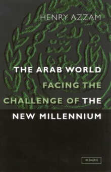 The Arab World Facing the Challenge of the New Millennium