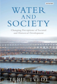 Water and Society : Changing Perceptions of Societal and Historical Development