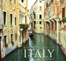 Best-Kept Secrets of Italy, Hardback Book Best-Kept Secrets of Italy, Hardback Book
