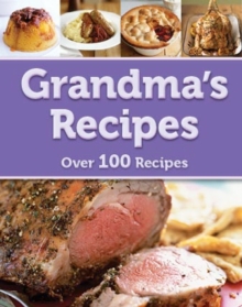 Grandma's Recipes, Hardback Book Grandma's Recipes, Hardback Book
