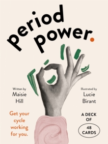 Period Power Cards : Get your cycle working for you: a deck of 48 cards