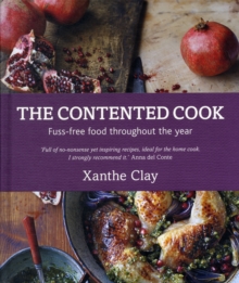 The Contented Cook, Hardback Book The Contented Cook, Hardback Book