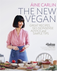 The New Vegan, Paperback / softback Book The New Vegan, Paperback / softback Book