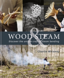 Wood & Steam, Hardback Book Wood & Steam, Hardback Book