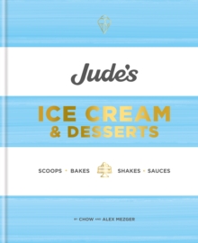 Jude's Ice Cream & Desserts : Scoops, bakes, shakes and sauces