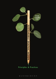 Sustainable Graphic Design : Principles and Practices, Paperback Book Sustainable Graphic Design : Principles and Practices, Paperback Book