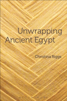 Unwrapping Ancient Egypt, Paperback Book Unwrapping Ancient Egypt, Paperback Book