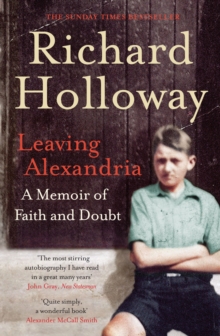 Leaving Alexandria : A Memoir of Faith and Doubt, Paperback Book Leaving Alexandria : A Memoir of Faith and Doubt, Paperback Book
